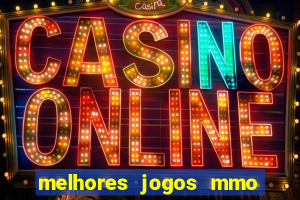 melhores jogos mmo para android